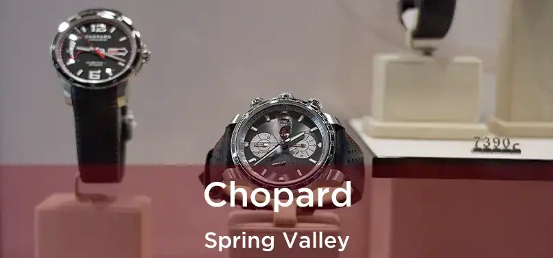  Chopard Spring Valley