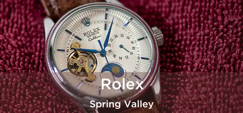  Rolex Spring Valley